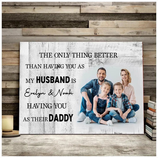 Lo mejor es tenerte como su papá Póster personalizado para el Día del Padre, lienzo