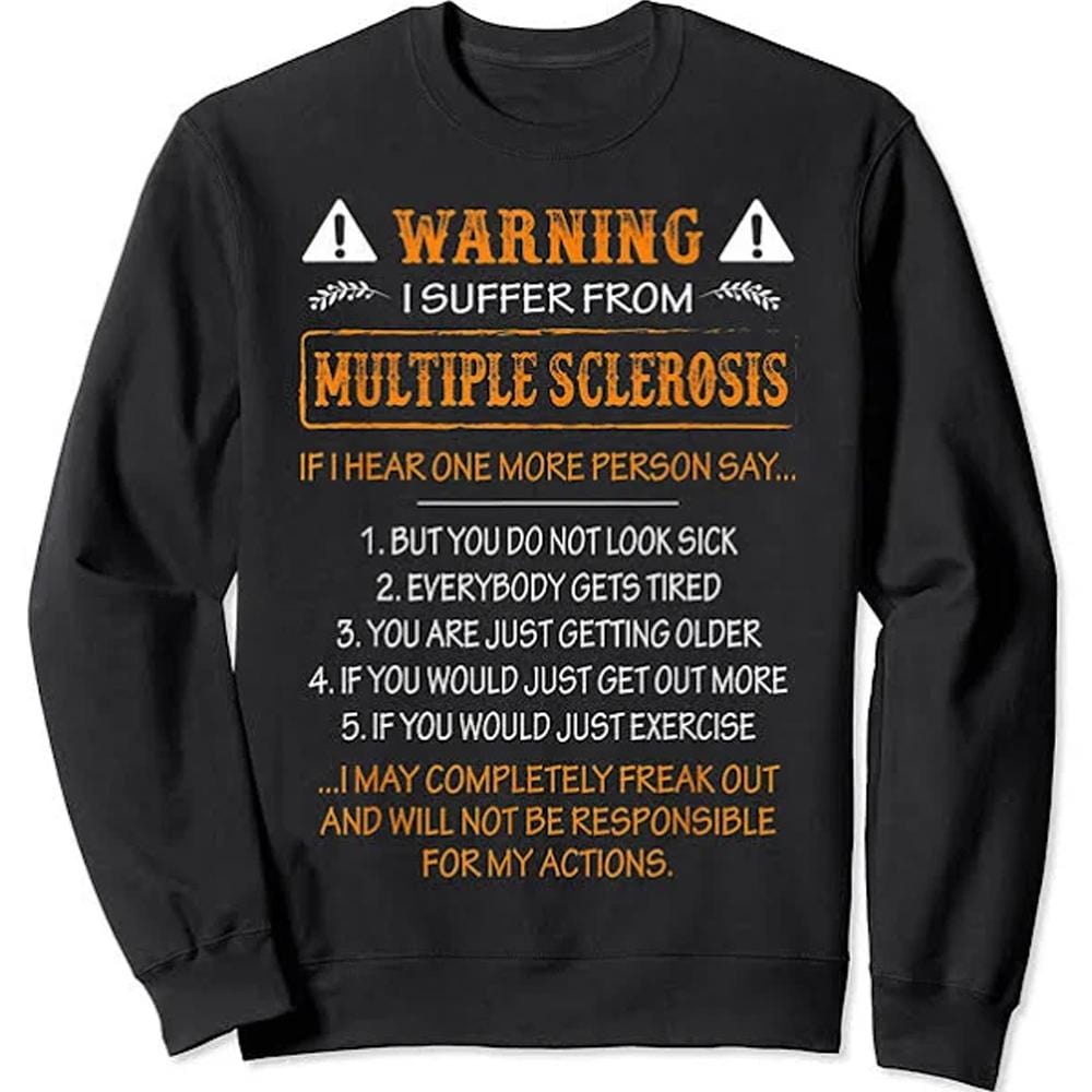 Camisetas de advertencia que sufro de esclerosis múltiple