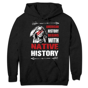 Sudadera y camisetas con el lema La historia de Estados Unidos comienza con la historia de los nativos