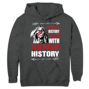 Sudadera y camisetas con el lema La historia de Estados Unidos comienza con la historia de los nativos