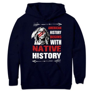 Sudadera con capucha y camisetas con el lema La historia de Estados Unidos comienza con la historia de los nativos