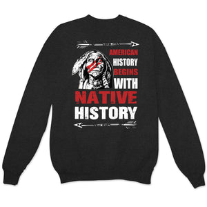 Sudadera con capucha y camisetas con el lema La historia de Estados Unidos comienza con la historia de los nativos