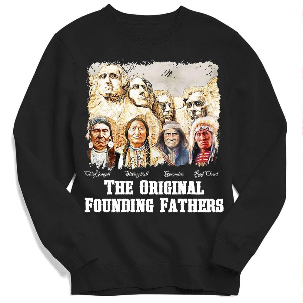 Sudadera con capucha y camisetas de los padres fundadores nativos americanos
