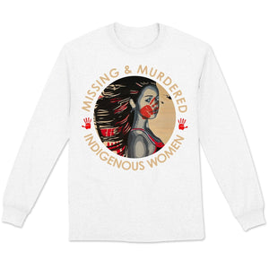 Missing & Murdered, Indigenous Women, MMIW Native American Sweatshirt, Shirts