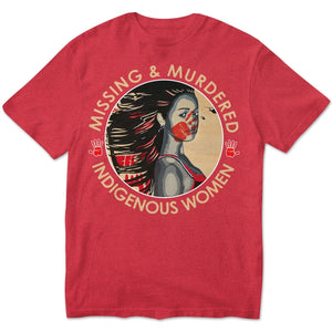 Missing & Murdered, Indigenous Women, MMIW Native American Hoodie, Shirts