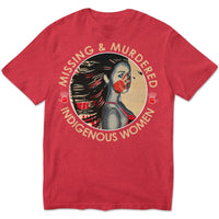 Missing & Murdered, Indigenous Women, MMIW Native American T Shirts