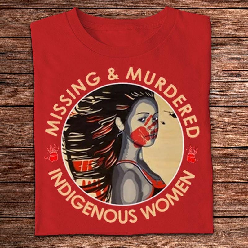 Mujeres indígenas desaparecidas y asesinadas, camisetas de nativos americanos MMIW