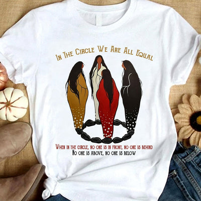In The Circle We Are All Equal, Native American Shirts
