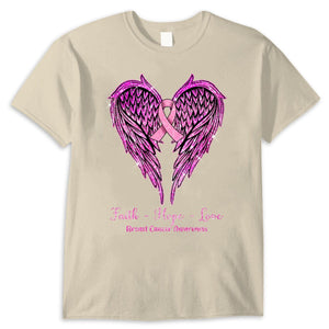 Faith Hope Love Wings Heart And Ribbon, Breast Cancer Survivor Awareness T Shirt