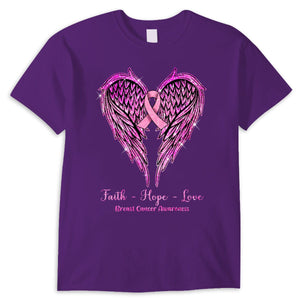 Faith Hope Love Wings Heart And Ribbon Breast Cancer Survivor Awareness Shirt