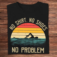 No Shirt No Shoes No Problem Vintage Swimming Shirts