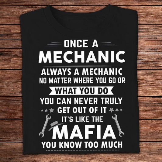 Camisetas Una vez mecánico, siempre mecánico