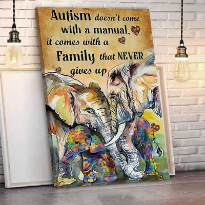 Autism Doesn't Come With A Manual Elephant Autism Awareness Poster, Canvas
