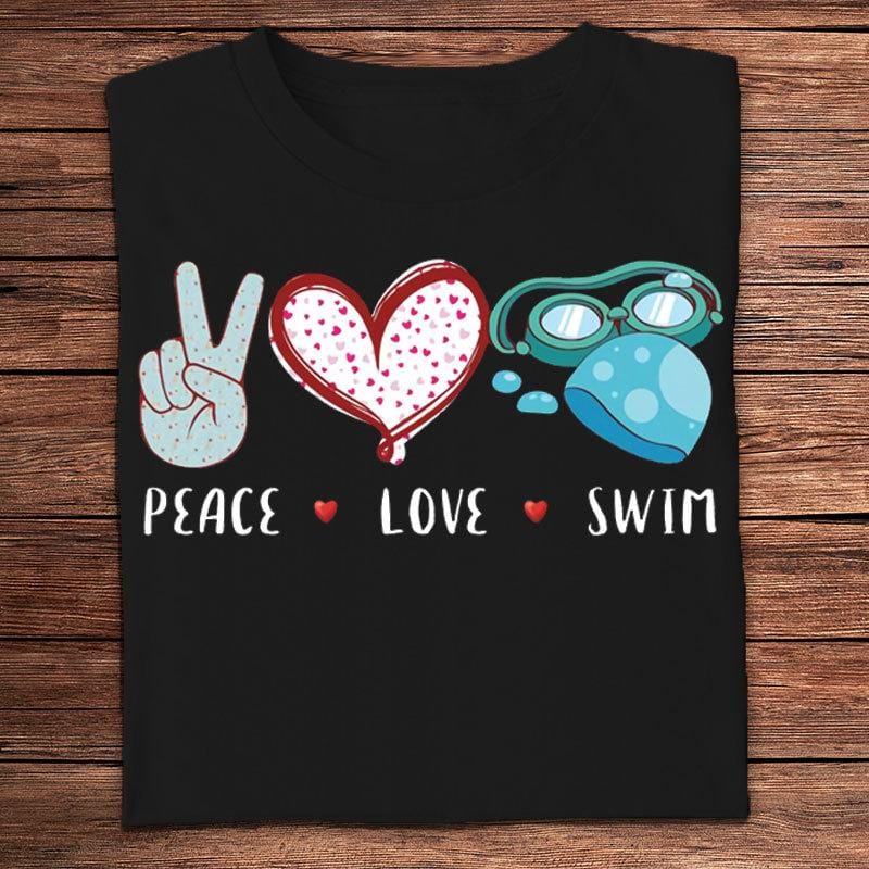 Peace Love Swim Swimming Shirts