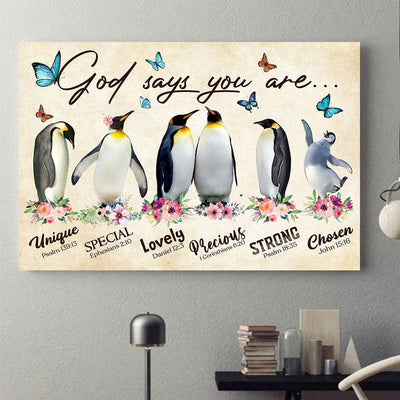 God Says You Are Unique Special Penguin Poster, Canvas