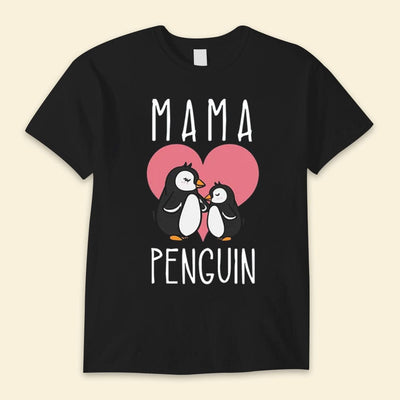 Mama Penguin Shirts