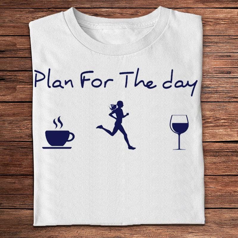 Plan For The Day Women Running Shirts