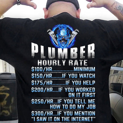 Plumber Hourly Rate Shirts