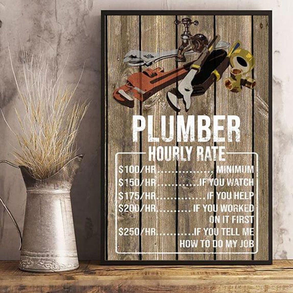 Hourly Rate Plumber Poster, Canvas