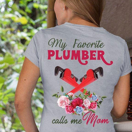 Camisetas con el mensaje "Mi fontanero favorito me llama mamá"