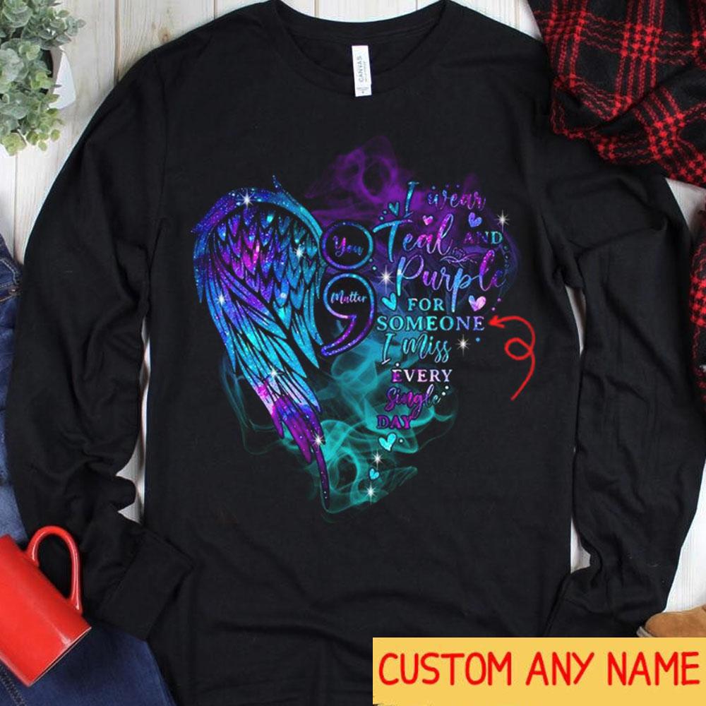 Camiseta personalizada "You Matter", "I Wear Green &amp; Purple For Someone I Echo de menos todos los días", camisetas de concienciación sobre el suicidio