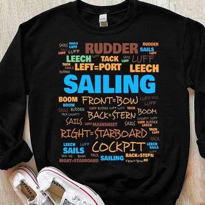 Sailing Terms Rudder Front Bow Back Stern Cockpit Leech Right Starboard Shirts