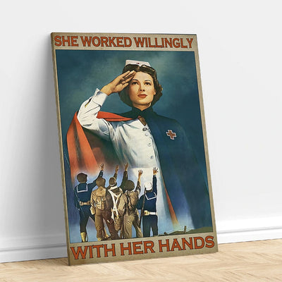She Worked Willingly With Her Hands Nurse Poster, Canvas