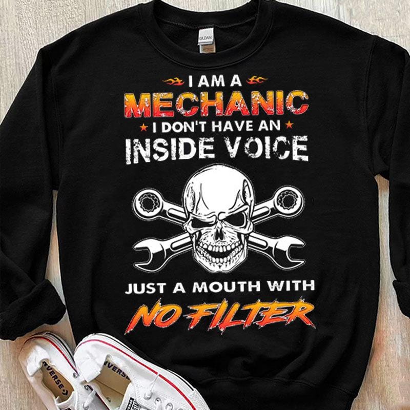 Calavera Soy Mecánico No Tengo Voz Interior Solo Una Boca Sin Filtro Camisetas