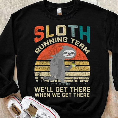 Sloth Running Team We Will Get There When We Get There Vintage Shirts