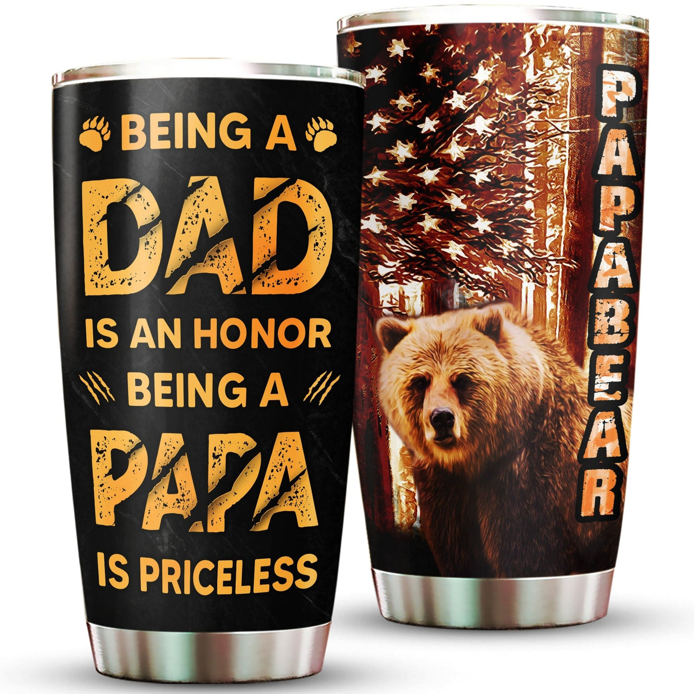 Papa Bear Being A Dad Is An Honor Father's Day Tumbler