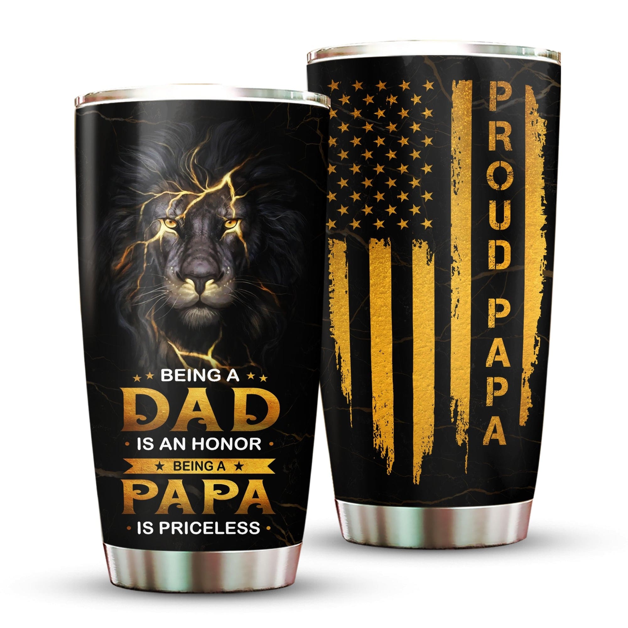 Proud Papa Being A Dad Is An Honor Lion Father's Day Tumbler