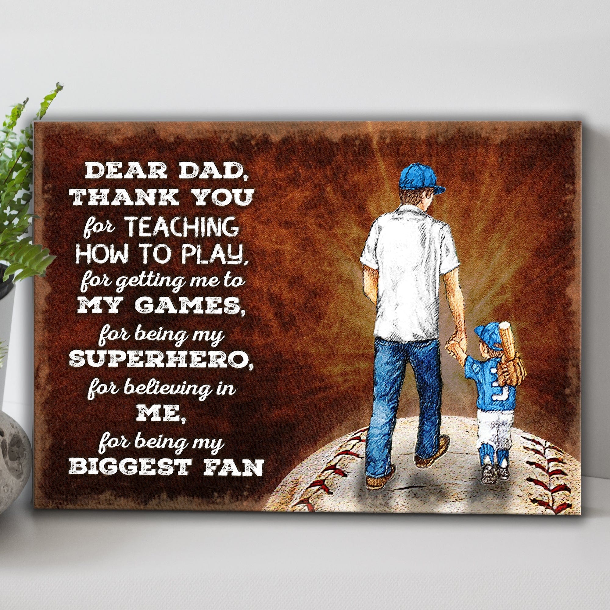 Dear Dad Thank You Foe Being My Biggest Fan Father's Day Poster, Canvas