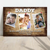 Personalized Daddy The First Man I Ever Loved Father's Day Poster, Canvas