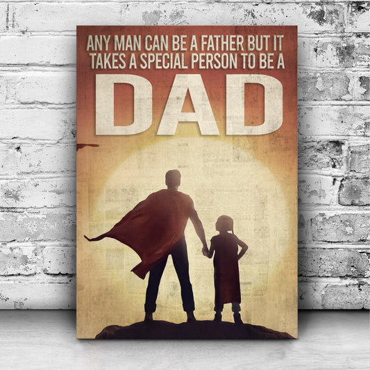 Se necesita una persona especial para ser papá. Póster, lienzo, regalo del Día del Padre de una hija