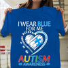 Autism Acceptance Awareness Shirt, I Wear Blue For Me, Puzzle Piece Heart