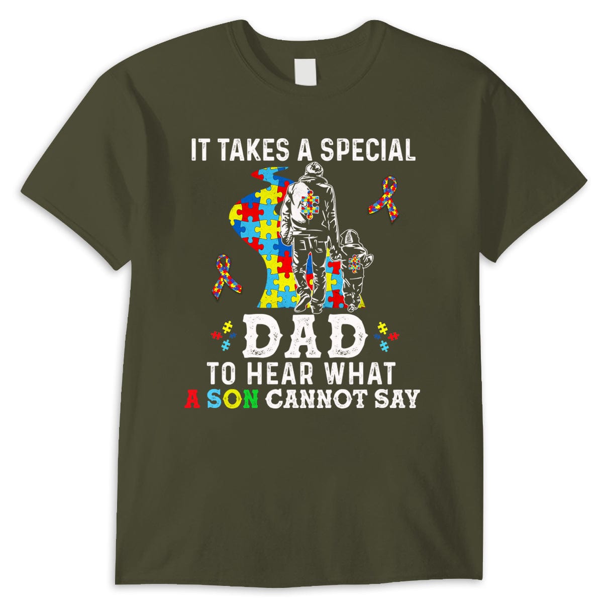 It Takes Special Dad To Hear What Son Cannot Say, Puzzle Piece Road Ribbon, Autism Dad Shirts