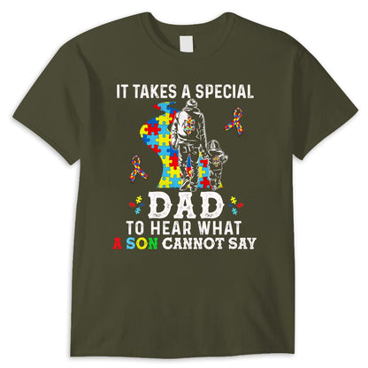 It Takes Special Dad To Hear What Son Cannot Say, Puzzle Piece Road Ribbon, Autism Dad Shirts