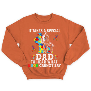 It Takes Special Dad To Hear What Son Cannot Say, Puzzle Piece Road Ribbon, Autism Dad Shirts