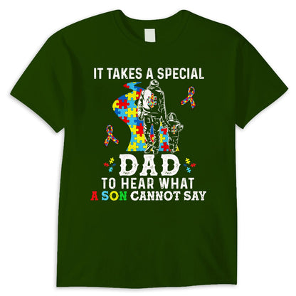 It Takes Special Dad To Hear What Son Cannot Say, Puzzle Piece Road Ribbon, Autism Dad Shirts