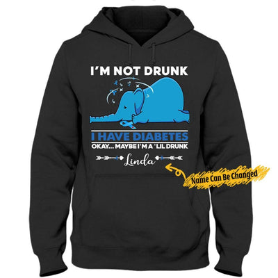 Personalized Diabetes Shirts I'm Not Drunk I Have Diabetes With Elephant, Custom Name