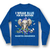 I Wear Blue For My Brother, Elephant Diabetes Awareness Support Shirt
