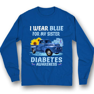 I Wear Blue For My Sister, Ribbon Sunflower Car, Diabetes Awareness Shirt