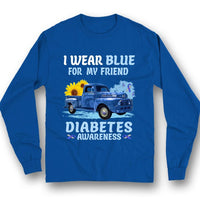 Diabetes Awareness Shirt, I Wear Blue For My Friend With Ribbon Sunflower Car