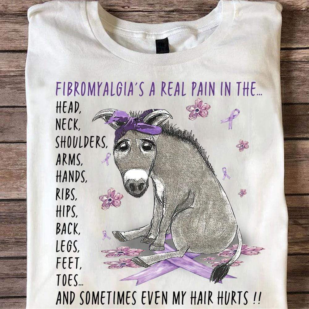 A Real Pain In The Whole Body, Donkey Ribbon Flower, Fibromyalgia Awareness T Shirt