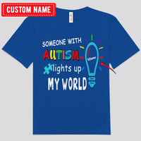 Someone With Autism Lights Up My World Personalized Shirts