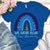 Autism Rainbow Shirt, We Wear Blue, Autism Awareness Shirt