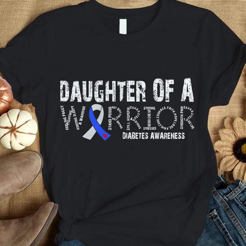 Daughter Of A Warrior, Blue Ribbon, Diabetes Awareness Support Shirt