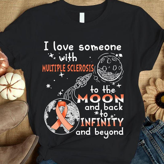 Amo a alguien con EM hasta la luna y de regreso, camiseta de concienciación sobre la esclerosis múltiple
