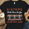 Sisters I'll Be There For You No One Fights Alone, Orange Ribbon Elephant, Multiple Sclerosis Awareness Shirt
