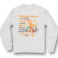 Love Life Fight, Multiple Sclerosis Awareness Support Shirt, Orange Ribbon Flower